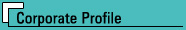 Corporate Profile